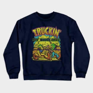 Truckin' My Blues Away 1967 Crewneck Sweatshirt